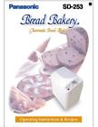 Sd253 Sd250 Unbranded Panasonic Bread