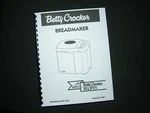Betty Crocker BC-1699 Bread Maker Machine Instruction Manual & Recipes. Fixed Price $19.99.
