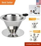 Pour Over Coffee Dripper Stainless Steel Reusable Filter Paperless Cone Coffe.... Fixed Price $14.22.