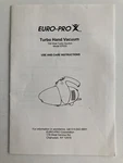 Euro-pro X Turbo Hand Vacuum Use Care Instructions Manual. Fixed Price $9.99.
