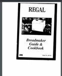 Regal K6761 Bread Maker Machine Owner Manual & Cookbook (only!) 52 Pages. Fixed Price $16.50.
