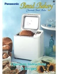 Panasonic SD250 Bread Machine Owners Manual User Guide Recipes Copy Reprint. Fixed Price $18.95.