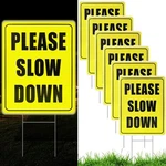 6 Pcs Reflective Please Slow Down Signs For Neighborhoods With Metal Stake 17.... Fixed Price $55.38.