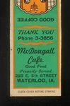 1940S Mcdougall Cafe Good Food Coffee 223 E. 5TH Street Waterloo Ia Mb Iowa. Fixed Price $5.32.