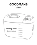 Goodmans Bread Machine Manual GBM625 GHB174SS. Fixed Price $21.99.