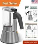 Crystal Glass-top Moka Pot, Polished Stainless Steel Stovetop Espresso Maker .... Fixed Price $54.88.