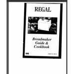 Regal K6761 Bread Maker Machine Owner Manual(only!) & Cookbook 52 Pages. Fixed Price $16.50.