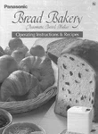 Panasonic Bread Machine Manual SDZB2502BXE SDYD155. Fixed Price $21.99.