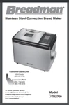 Breadman TR2700 Maker Machine Owner And Recipe Manual 80 Pages. Fixed Price $17.95.