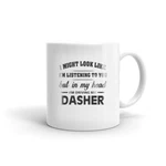 I'm Driving My Dasher Coffee Tea Ceramic Mug Office Work Cup Gift. Fixed Price $12.99.